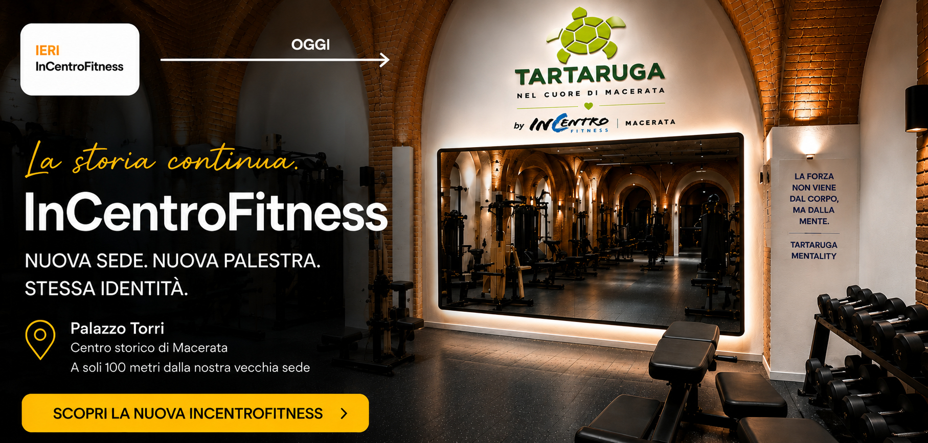 La storia continua — InCentroFitness, nuova sede in Palazzo Torri, Macerata